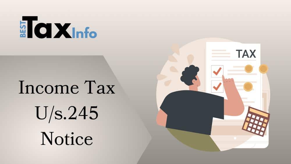 income tax 245 notice