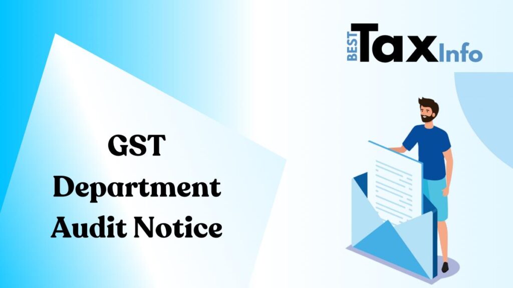 gst department audit notice