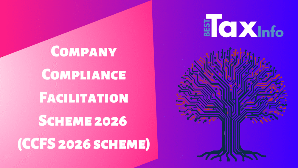 Company Compliance Facilitation Scheme 2026 (CCFS 2026 scheme)