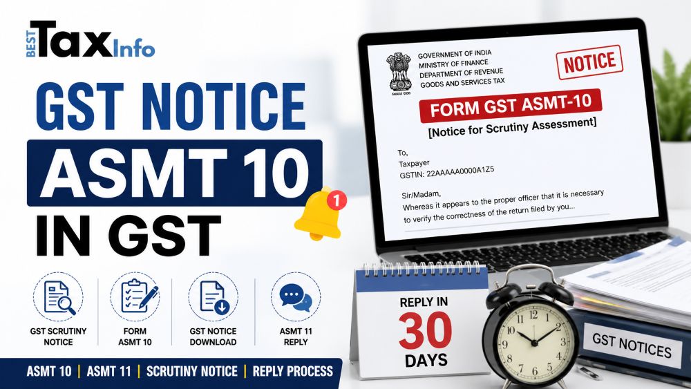 GST Notice ASMT 10 in GST