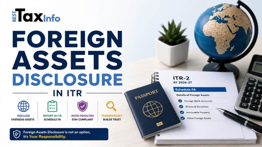 foreign assets disclosure in ITR